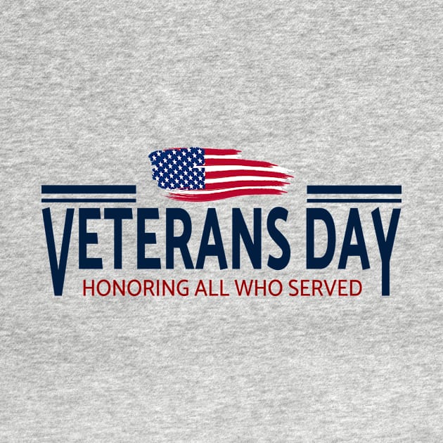 Veterans day, honoring all who served by Double You Store